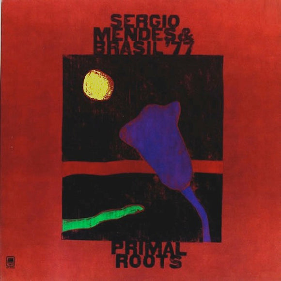 Sérgio Mendes & Brasil '77 – Primal Roots (LP)