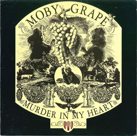 Moby Grape – Murder In My Heart (LP)