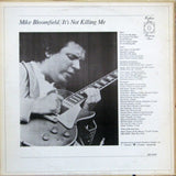 Michael Bloomfield – It's Not Killing Me (LP)