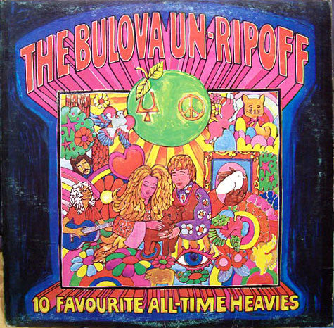 Various – The Bulova Un-Ripoff - 10 Favourite All-Time Heavies (LP)