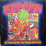 Various – The Bulova Un-Ripoff - 10 Favourite All-Time Heavies (LP)