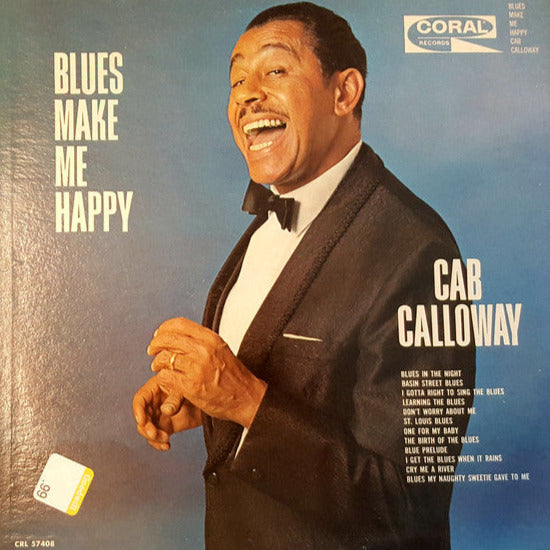 Cab Calloway – Blues Make Me Happy (2xLP)