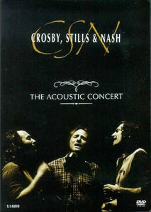 Crosby, Stills & Nash – The Acoustic Concert (DVD)