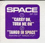 Space – Carry On, Turn Me On / Tango In Space  (12", 45 RPM)