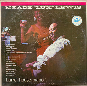 Meade "Lux" Lewis – Barrel House Piano (LP)