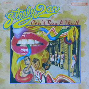 Steely Dan – Can't Buy A Thrill (LP)