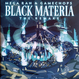 Mega Ran – Black Materia - The Remake (2xLP)