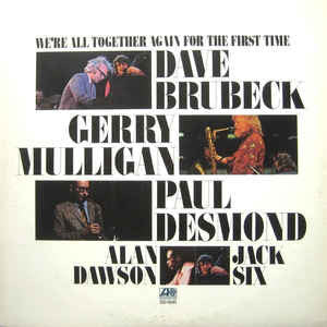 Dave Brubeck - We're All TogetherAgain For The First Time (LP)