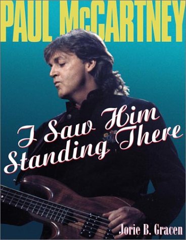 Paul McCartney: I Saw Him Standing There