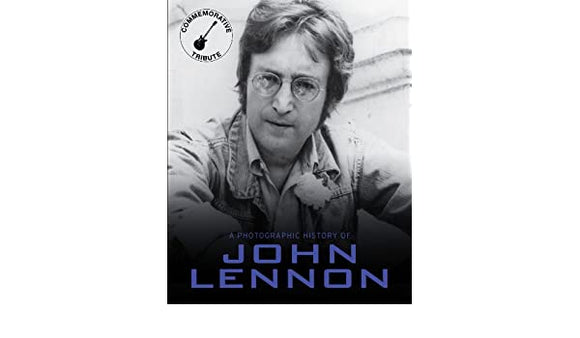 A Photographic History of John Lennon 