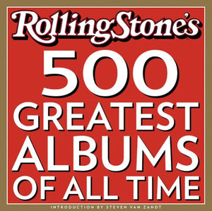 Rolling Stone: The 500 Greatest Albums Of All Time (2005 Edition)