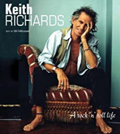 Keith Richards: A Rock 'n' Roll Life