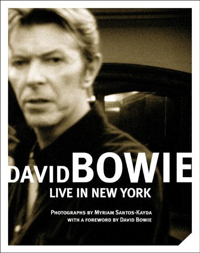 David Bowie: Live in New York (Book)
