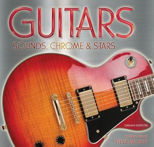 Guitars: Sound, Chrome & Stars