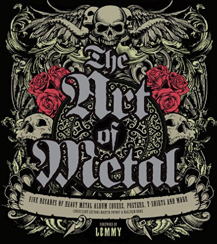 The Art of Metal: Five Decades of Heavy Metal Album Covers, Posters, T-Shirts, and More (Book)