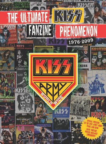 The Ultimate KISS Fanzine Phenomenon