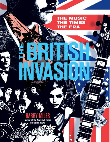 The British Invasion: The Music, the Times, the Era (Book)