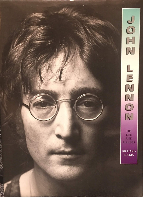 John Lennon: His Life and Legend