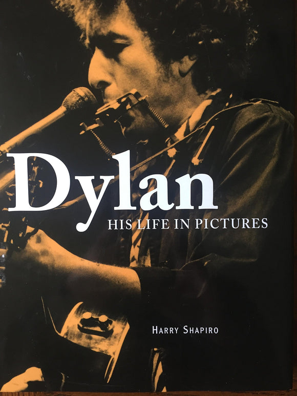 Dylan: His Life in Pictures