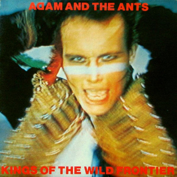 Adam And The Ants – Kings Of The Wild Frontier (LP)