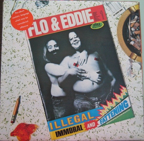 Flo & Eddie – Illegal, Immoral And Fattening (LP)