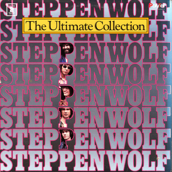 Steppenwolf – The Ultimate Collection (2xLP)