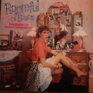 Roomful Of Blues – Dressed Up To Get Messed Up (LP)