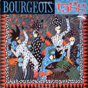 Bourgeois Tagg – Bourgeois Tagg (LP)