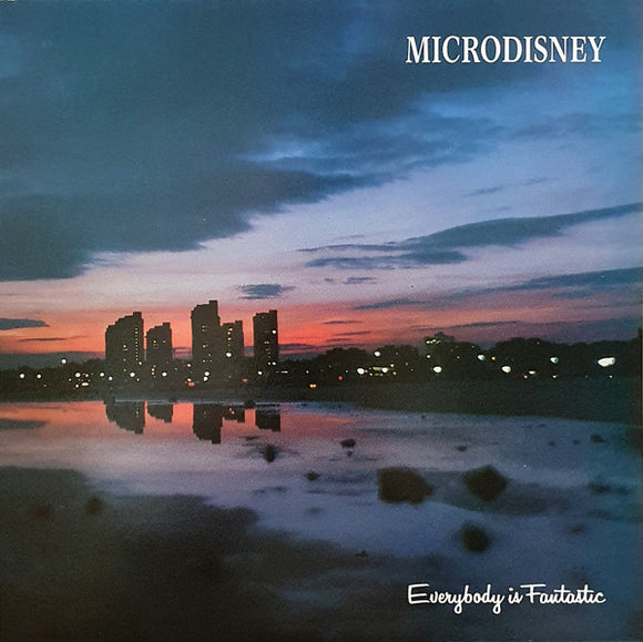 Microdisney – Everybody Is Fantastic (LP)