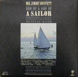 Jimmy Buffett ‎ - Son Of A Son Of A Sailor  (LP)