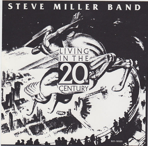 Steve Miller Band - Living In The 20th Century (CD)