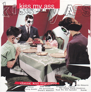 Various - Kiss My Ass: Classic Kiss Regrooved (CD)