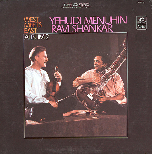 Ravi Shankar, Yehudi Menuhin – West Meets East: Album 2 (LP)