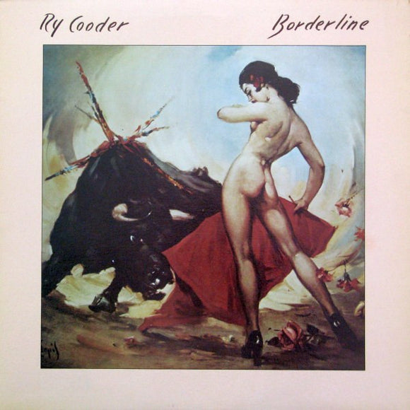 Ry Cooder – Borderline (LP)