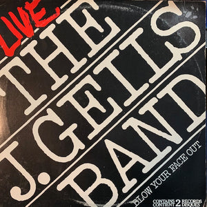 The J. Geils Band – Live - Blow Your Face Out (2xLP)