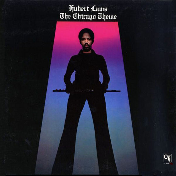 Hubert Laws – The Chicago Theme (LP)