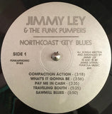 Jimmy Ley & The Funk Pumpers – Northcoast City Blues (LP)