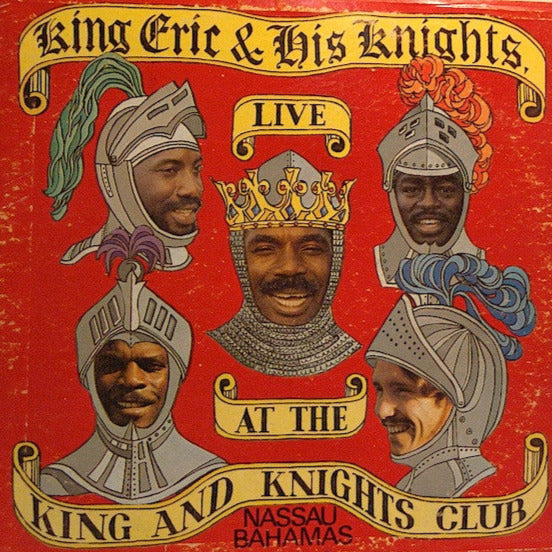 King Eric And His Knights – Live At The King And Knights Club (LP)