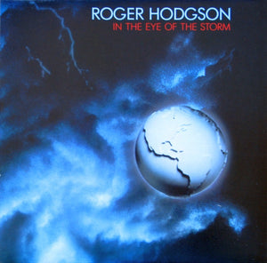 Roger Hodgson – In The Eye Of The Storm (LP)