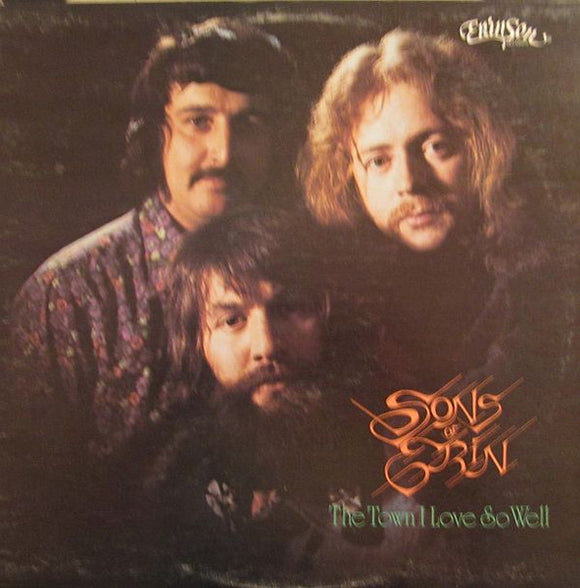 Sons Of Erin – The Town I Love So Well (LP)