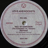 Love And Rockets – Ball Of Confusion (The 12" Remixes)