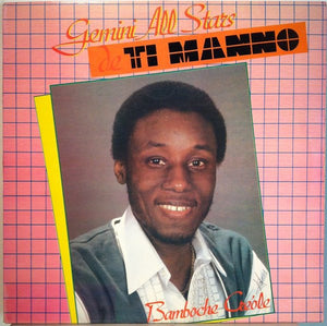 Gemini All Stars De Ti Manno – Bamboche Créole (LP)