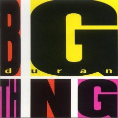 Duran Duran ‎– Big Thing (LP)