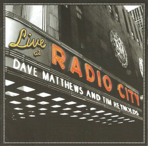 Dave Matthews & Tim Reynolds ‎– Live At Radio City (CD)