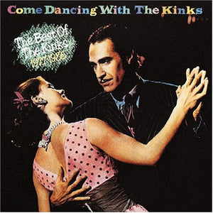 The  Kinks - Come Dancing With The Kinks / The Best Of The Kinks 1977-1986 (CD)