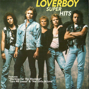 Loverboy 🇨🇦 – Super Hits (CD)