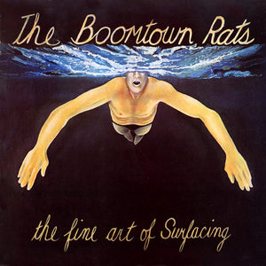 The Boomtown Rats - The Fine Art Of Surfacing (LP)