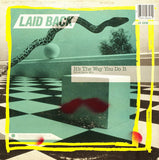 Laid Back ‎– One Life / It's The Way You Do It (12")