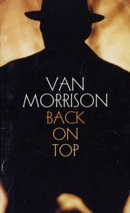 Van Morrison ‎ - Back On Top (Cassette)