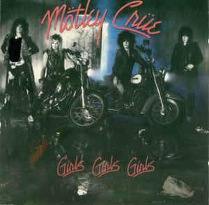 Mötley Crüe - Girls, Girls, Girls (CD)